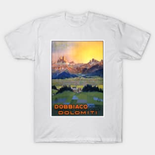 Vintage Travel Poster Dobbiaco Italy Dolomiti T-Shirt